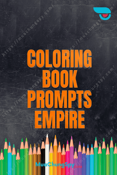 Coloring Books Prompts Empire